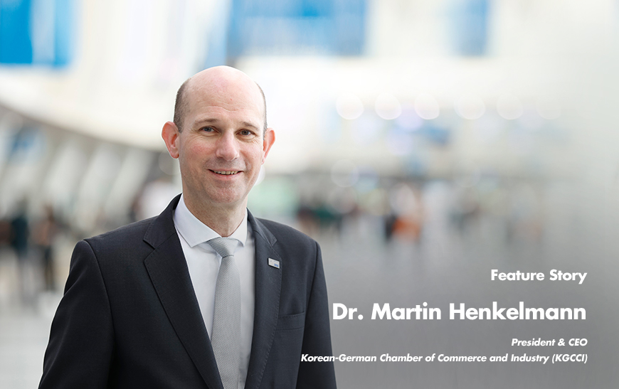 Dr. Martin Henkelmann, Korean-German Chamber of Commerce and Industry (KGCCI)